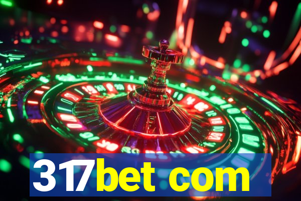 317bet com